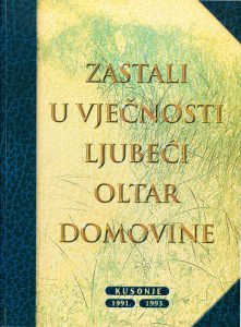 Zastali u vječnosti ljubeći oltar Domovine